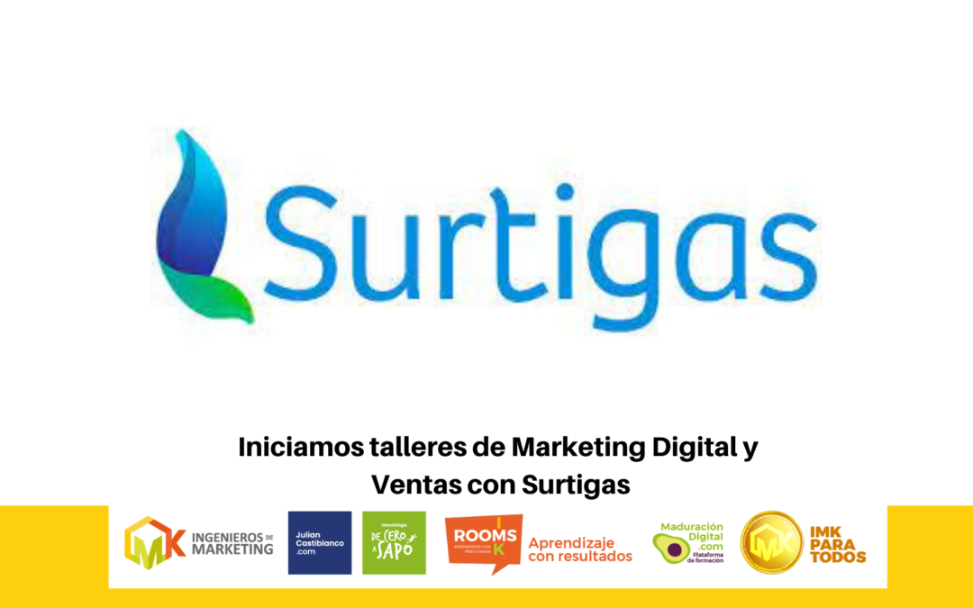 Iniciamos talleres de Marketing Digital y Ventas con Surtigas