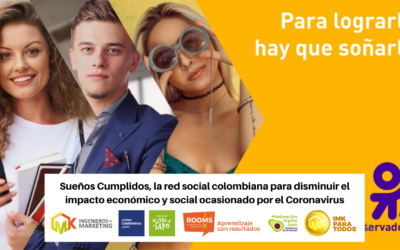 Sueños Cumplidos, la red social colombiana para disminuir el impacto económico y social ocasionado por el Coronavirus