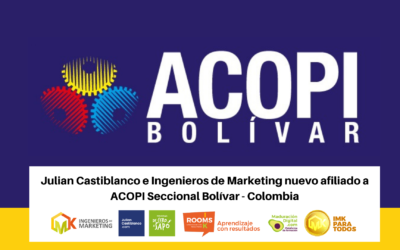 Julian Castiblanco e Ingenieros de Marketing nuevo afiliado a ACOPI Seccional Bolívar – Colombia