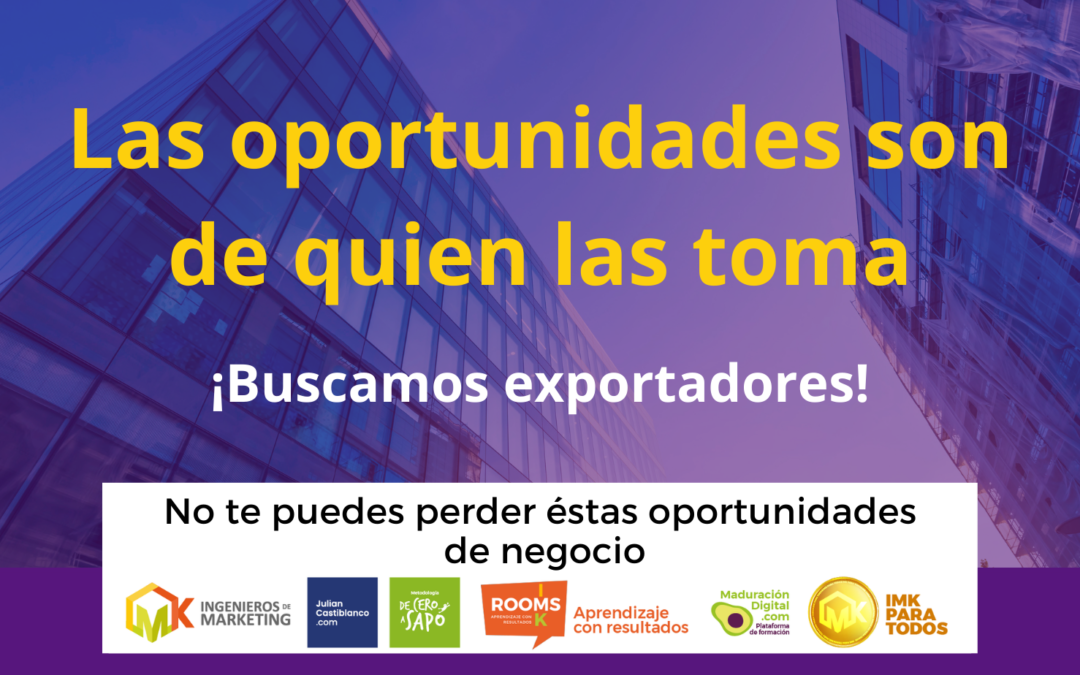 No te puedes perder éstas oportunidades de negocio