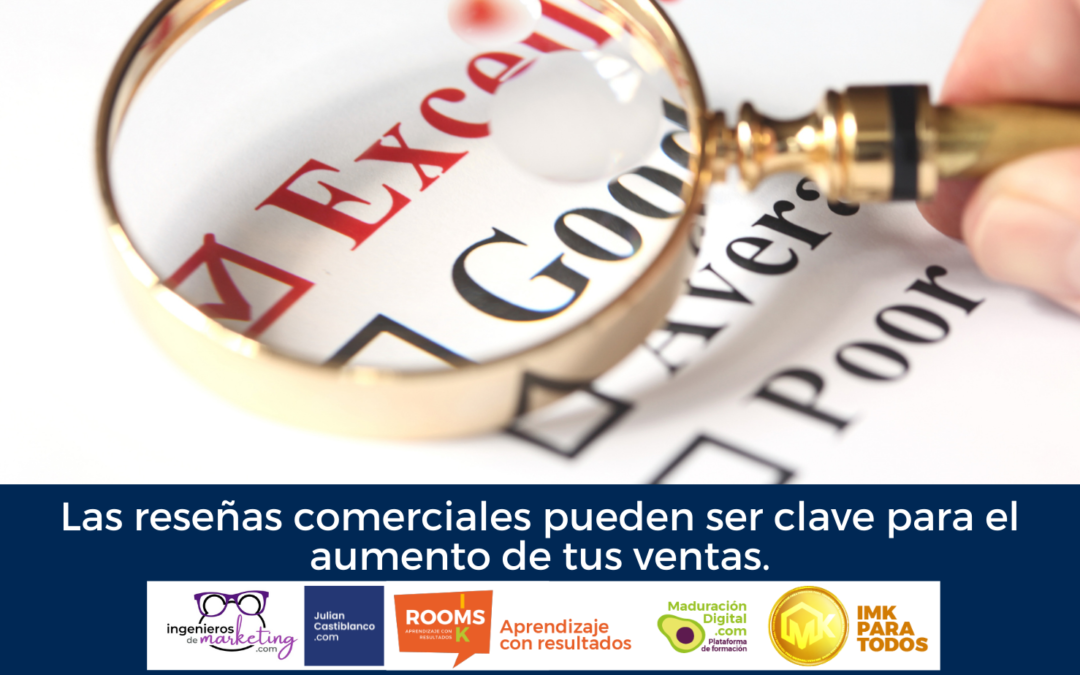 Las reseñas comerciales pueden ser clave para el aumento de tus ventas