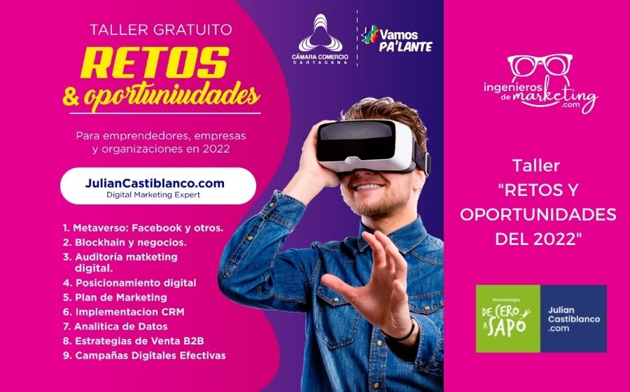 Taller «RETOS Y OPORTUNIDADES DEL 2022»