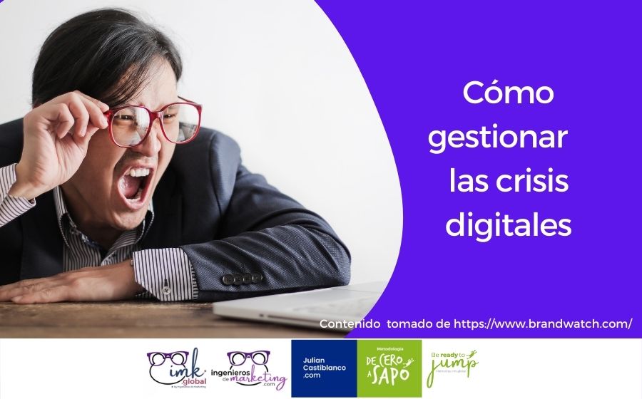 Cómo gestionar las crisis digitales