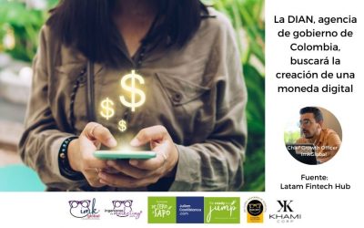 La DIAN, agencia de gobierno de Colombia, buscará la creación de una moneda digital