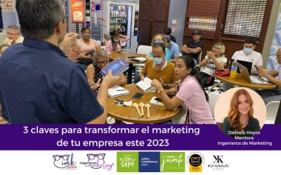 3 claves para transformar el marketing de tu empresa este 2023