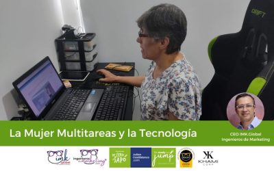 La Mujer Multitareas y la Tecnología