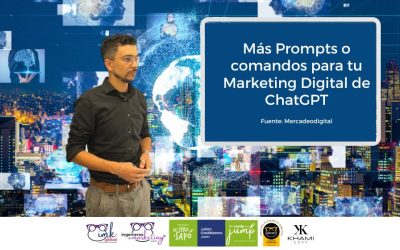 Más Prompts o comandos para tu Marketing Digital de ChatGPT
