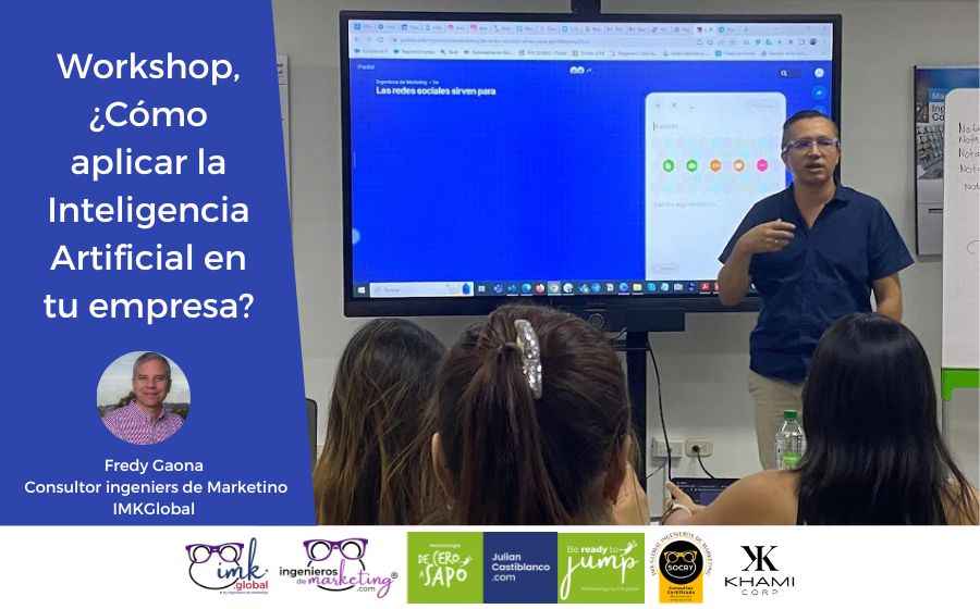 Workshop, ¿Cómo aplicar la Inteligencia Artificial en tu empresa?