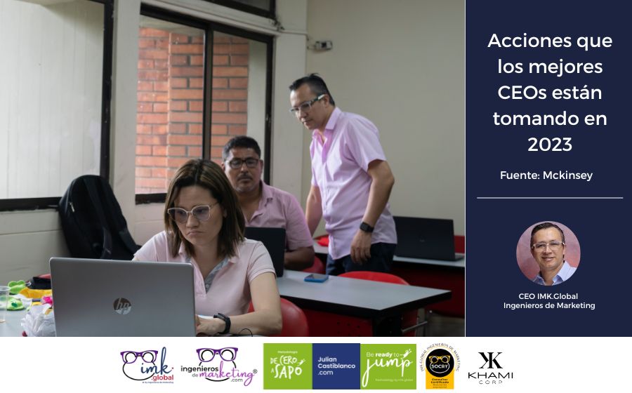 Acciones que los mejores CEOs están tomando en 2023