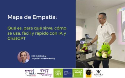 Mapa de Empatía: qué es, para qué sirve, cómo se usa, fácil y rápido con IA y ChatGPT