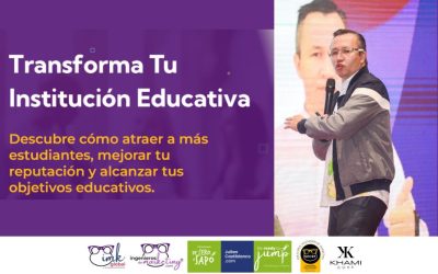 Transforma tu Institución Educativa: Atrayendo, Innovando y Creciendo