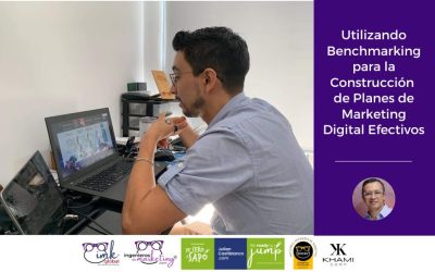 Utilizando Benchmarking para la Construcción de Planes de Marketing Digital Efectivos