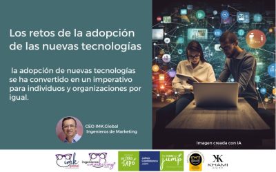 Los retos de la adopción de las nuevas tecnologías