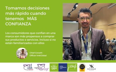 Tomamos decisiones más rápido cuando tenemos MÁS CONFIANZA