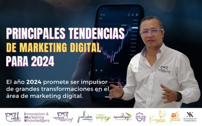 Principales Tendencias de Marketing Digital para 2024
