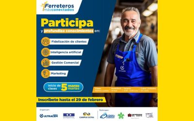 Vuelve “Ferreteros más conectados” el programa que empodera al gremio ferretero de Colombia