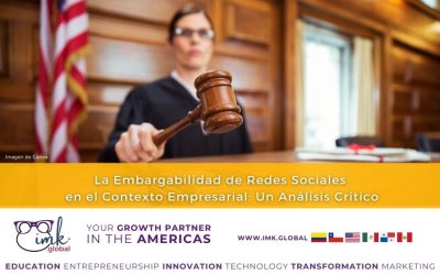 La Embargabilidad de Redes Sociales en el Contexto Empresarial: Un Análisis Crítico
