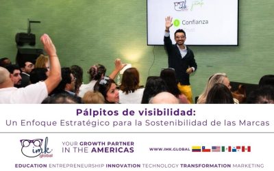 Pálpitos de visibilidad: Un Enfoque Estratégico para la Sostenibilidad de las Marcas
