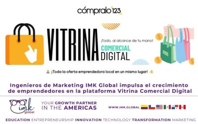 Ingenieros de Marketing IMK Global impulsa el crecimiento de emprendedores en la plataforma Vitrina Comercial Digital