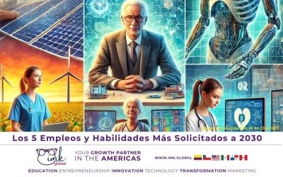 Los 5 Empleos y Habilidades Más Solicitados a 2030