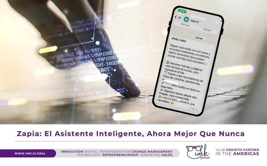 Zapia: Tu Asistente Inteligente, Ahora Mejor Que Nunca