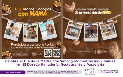 Celebra el Día de la Madre con Sabor y Momentos Inolvidables en El Dorado Panadería, Restaurante y Pastelería