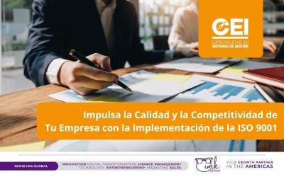Impulsa la Calidad y la Competitividad de Tu Empresa con la Implementación de la ISO 9001