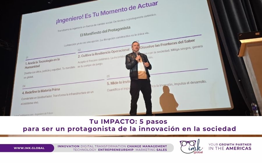 Tu IMPACTO: 5 pasos para ser un protagonista de la innovación en la sociedad