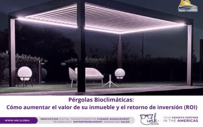 Pérgolas Bioclimáticas: Cómo aumentar el valor de su inmueble y el retorno de inversión (ROI)